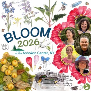 BLOOM 2026 at The Ashokan Center