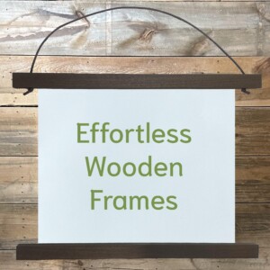 Effortless Wooden Frames